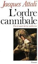 Jacques Attali L'Ordine cannibale e la nuova carta sanitaria
